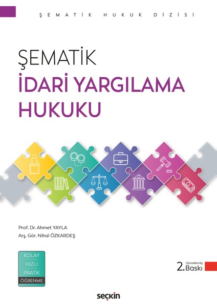 Şematik Idari Yargılama Hukuku 2. Baskı