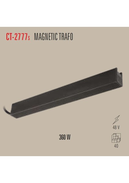 Ct-2777S 360W Magnetic Ray Led Trafo Siyah Kasa modelleri