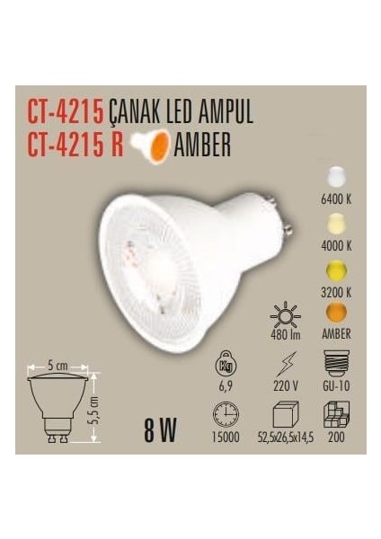 CT-4215 8W Amber LED Ampul Gu-10 Duylu