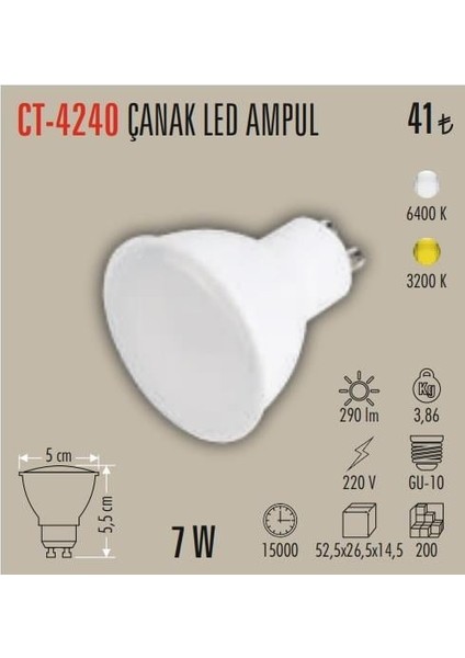 CT-4240 7W LED Ampul Gu-10 Günışığı Cata
