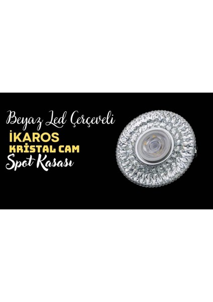 YL65-1657 3W 4000K Ilık Beyaz LED Çerçeveli Ikaros Kristal Cam Spot Kasası