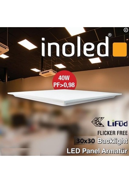 Inoled 30X30 LED Panel Beyaz Enec Driver Flicker Free 16W 6500K IP40