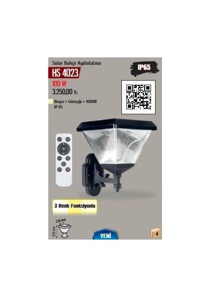 Helıos 100W 3renk (BEYAZ+4000K+GÜNIŞIĞI) LED Solar Aplik HS-4023 fiyatları