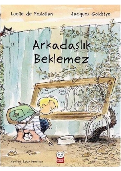 Arkadaşlık Beklemez Kitabı