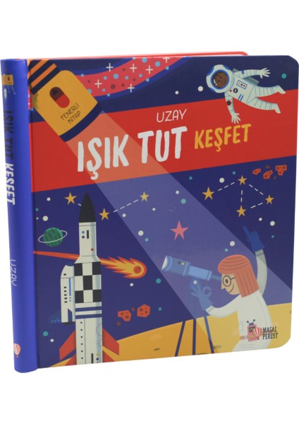 Işık Tut Keşfet -Uzay (Fenerli Kitap) fiyatları