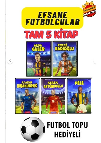 ⚽ 5’li Futbolcu Hikaye Seti + Futbol Topu Hediyeli!
