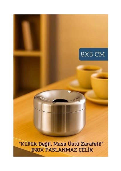 Bx Inox Paslanmaz Çelik Küllük - 8 x 5 cm | Modern, Hijyenik ve Dayanıklı Tasarım