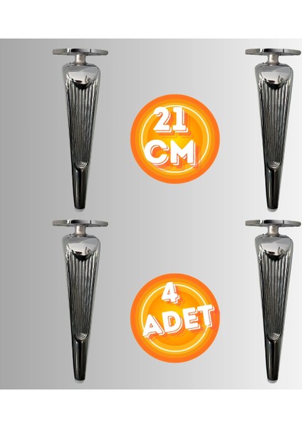21 cm Metal Klas Koltuk Ayağı Mobilya Ayağı Ünite Ayağı Konsol Ayağı Puf Berjer Ayağı (4 Adet)