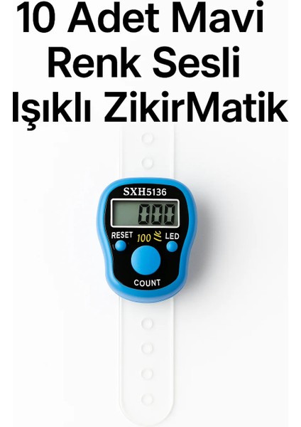 10 Adet Mavi Renkli Sesli Işıklı Dijital Zikirmatik – Yüzük Tesbih Sayaç – 100’DE Alarm Özellikli