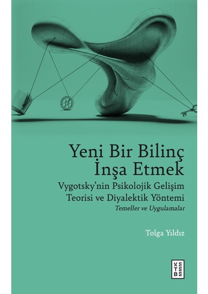 Yeni Bir Bilinç İnşa Etmek - Tolga Yıldız