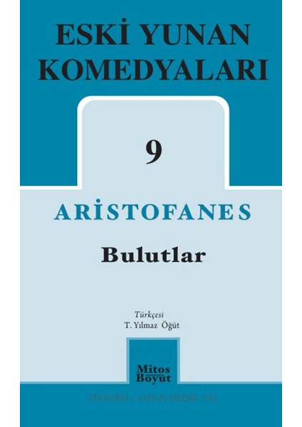 Eski Yunan Komedyaları 9 - Bulutlar