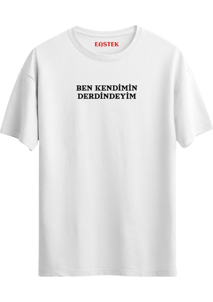 Ben Kendimin Derdindeyim- T-Shirt, Erkek Tişört, Kadın Tişört, Unisex T-Shirt