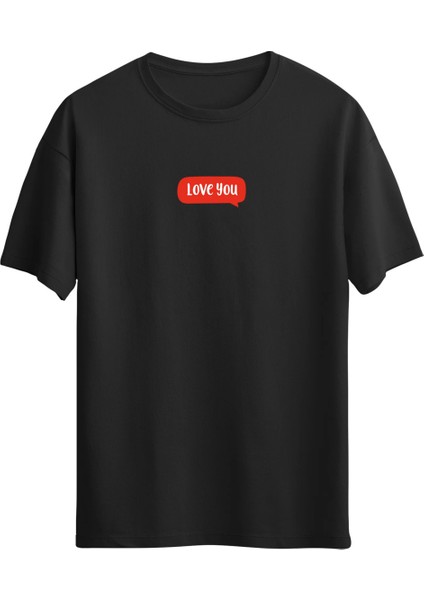 Love You Siyah T-Shirt