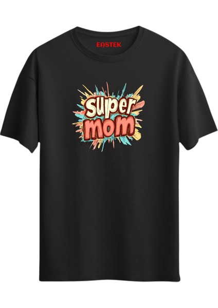 Super Mom Baskılı Tasarım T-Shirt