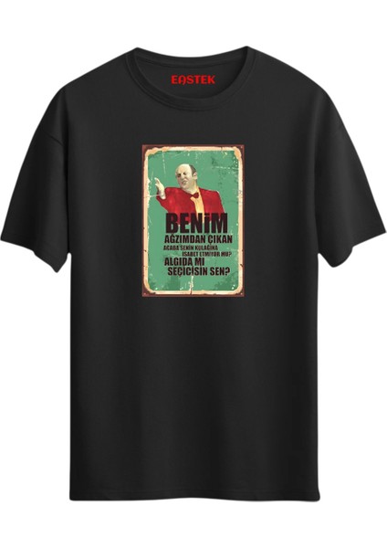 Benim Ağzımdan Çıkan Acaba Senin Kulağına Isabet Etmiyor Mu Baskılı T-Shirt