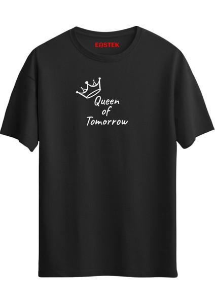 "queen Of Tomorrow: Geleceği Şekillendiren Kraliçeler" Baskılı Unisex T-Shirt