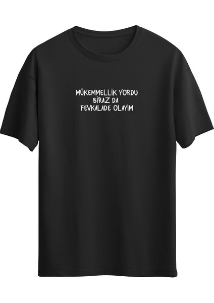 Mükemmellik Yordu Baskılı Siyah Tshirt