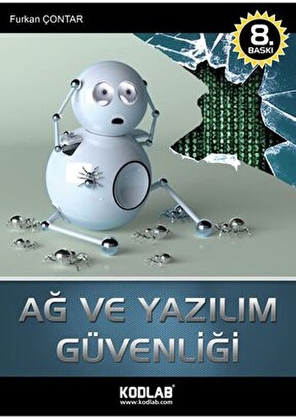 Kodlab Ağ ve Yazılım Güvenliği Kitabı Furkan Çontar 264 Sayfa Ciltsiz Türkçe Yayın