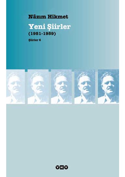 Yeni Şiirler (1951-1959)