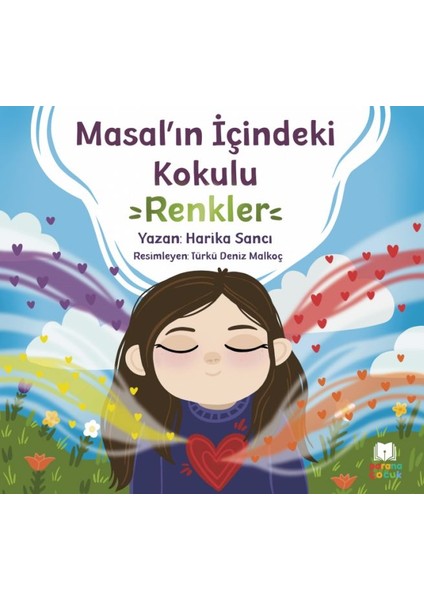 Masal’ın Içindeki Kokulu Renkler