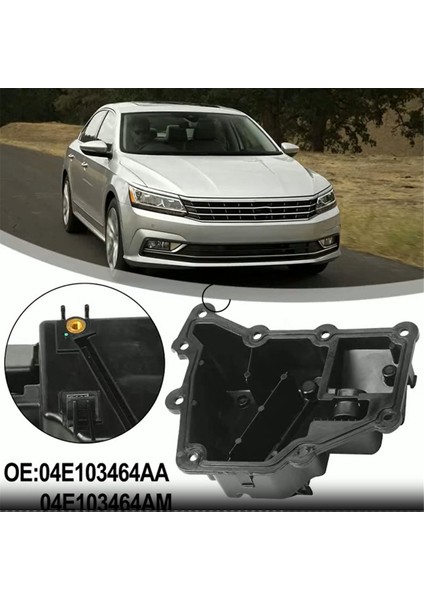 04E103464AA, 04E 103 464 Aa 04E103464AM 04E 103 464 Am 04E103464F A1 Için A1 Için A3 Için Golf Için Yağ-Suyu Ayırıcı Skoda Için Golf Için (Yurt Dışından) modelleri