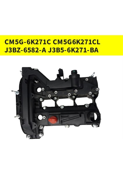 Ford Için Motor Valf Kapağı CM5G-6K271-CL J3B56K271BA 28257658 (Yurt Dışından) fiyatları