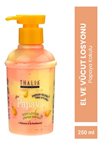 Papaya Kokulu El ve Vücut Losyonu Besleyici Etki 250 ml Tüm Cilt Tipleri İçin