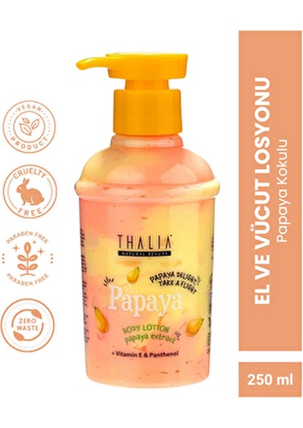 Papaya Kokulu El ve Vücut Losyonu Besleyici Etki 250 ml Tüm Cilt Tipleri İçin