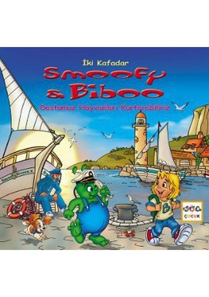 Dostumuz Hayvanları Kurtarabiliriz / Iki Kafadar Smoofy ve Biboo -5