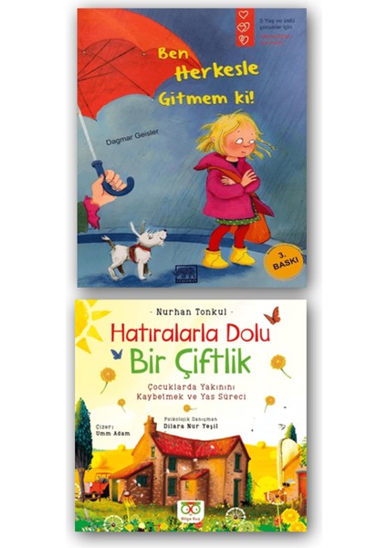 Ben Herkesle Gitmem Ki! - Hatıralarla Dolu Bir Çiftlik