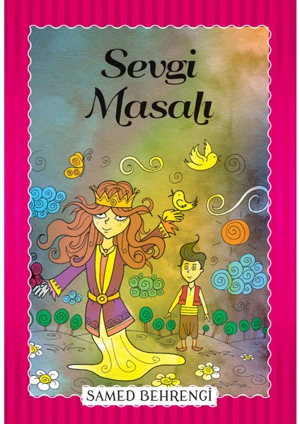 Sevgi Masalı - Samed Behrengi Serisi