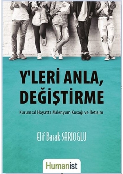 Y'leri Anla, Değiştirme