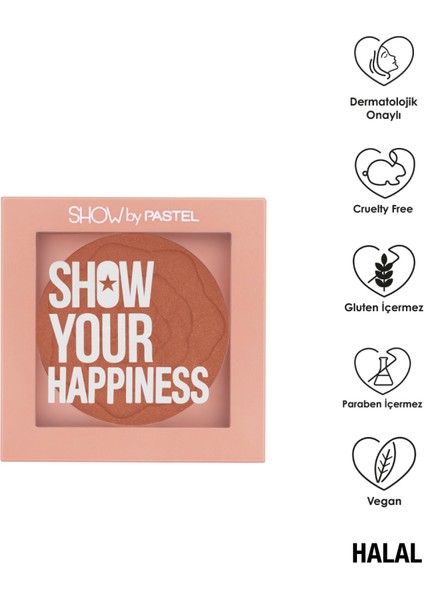 Show Your Happiness Allık fırsatları