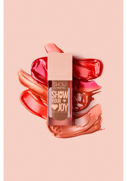 Show Your Joy Lıquıd Allık