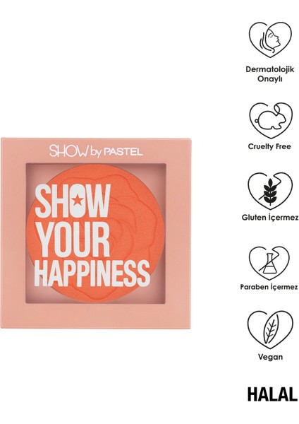 Show Your Happiness Allık fırsatları