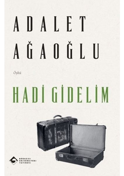 Hadi Gidelim