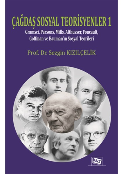 Çağdaş Sosyal Teorisyenler 1