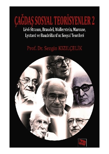 Çağdaş Sosyal Teorisyenler 2 - Sezgin Kızılçelik fiyatları