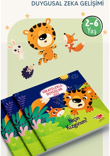 Hikayelerle Duygular Serisi - Niçin Kızgınım? 3 - 6 Yaş