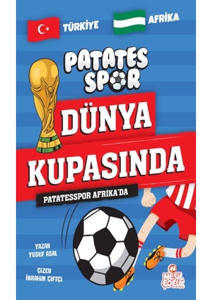 Patatesspor Afrika’da Patatesspor Dünya Kupasında