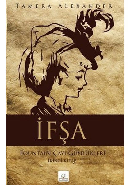 Ifşa Fountain Çayı Günlükleri Ikinci Kitap