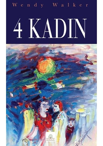4 Kadın