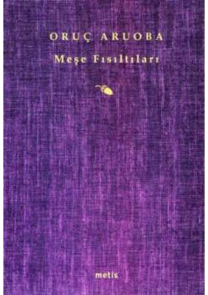 Meşe Fısıltıları