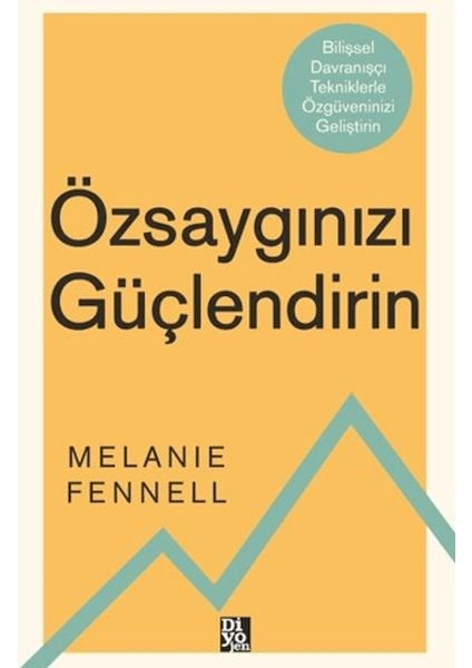 Özsaygınızı Güçlendirin