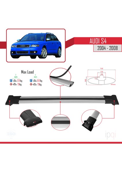 Audi S4 2004-2008 Arası ile Uyumlu Fly Model Ara Atkı Tavan Barı Gri 3 Adet modelleri