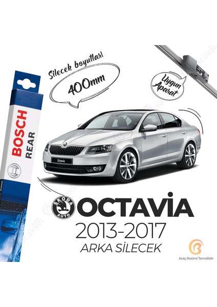 Bosch Rear Arka Silecek Skoda Octavia 2013-2017 ile Uyumlu