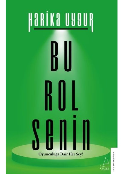 Bu Rol Senin