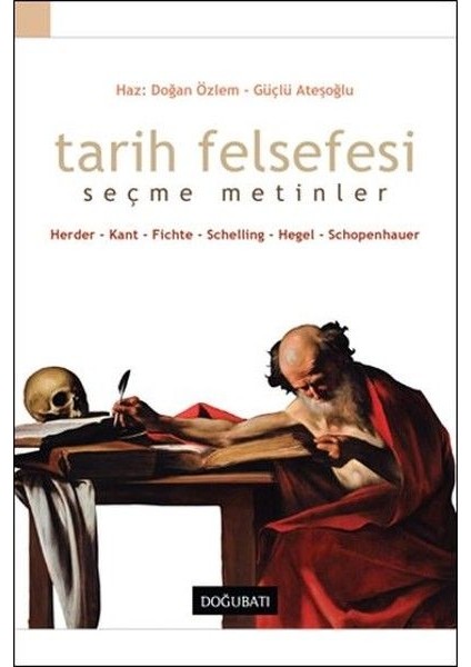 Tarih Felsefesi-Seçme Metinler