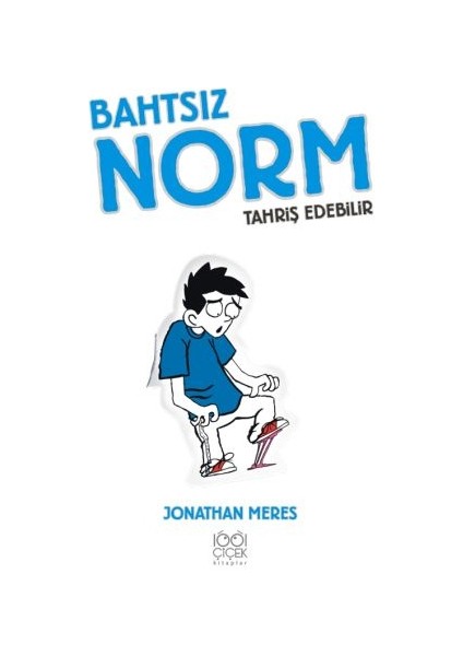 Bahtsız Norm 2. Cilt - Tahriş Edebilir