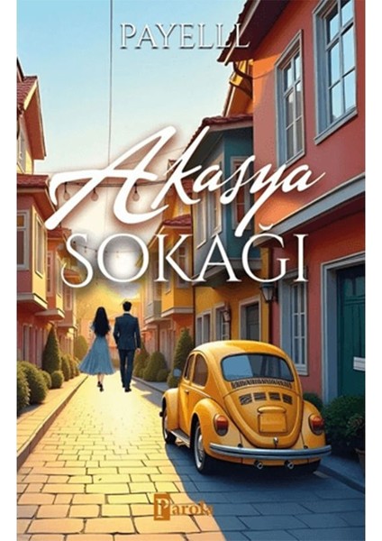 Akasya Sokağı - Payelll